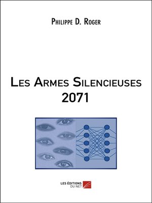 cover image of Les Armes Silencieuses 2071